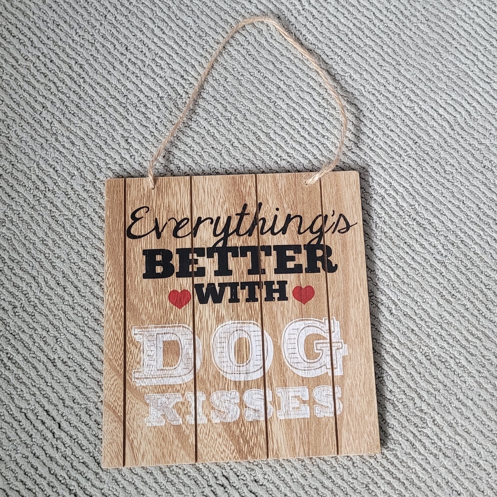 Dog Kisses Sign